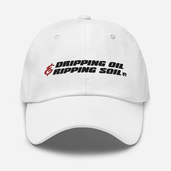 DRIPPING OIL & RIPPING SOIL - Light Dad hat