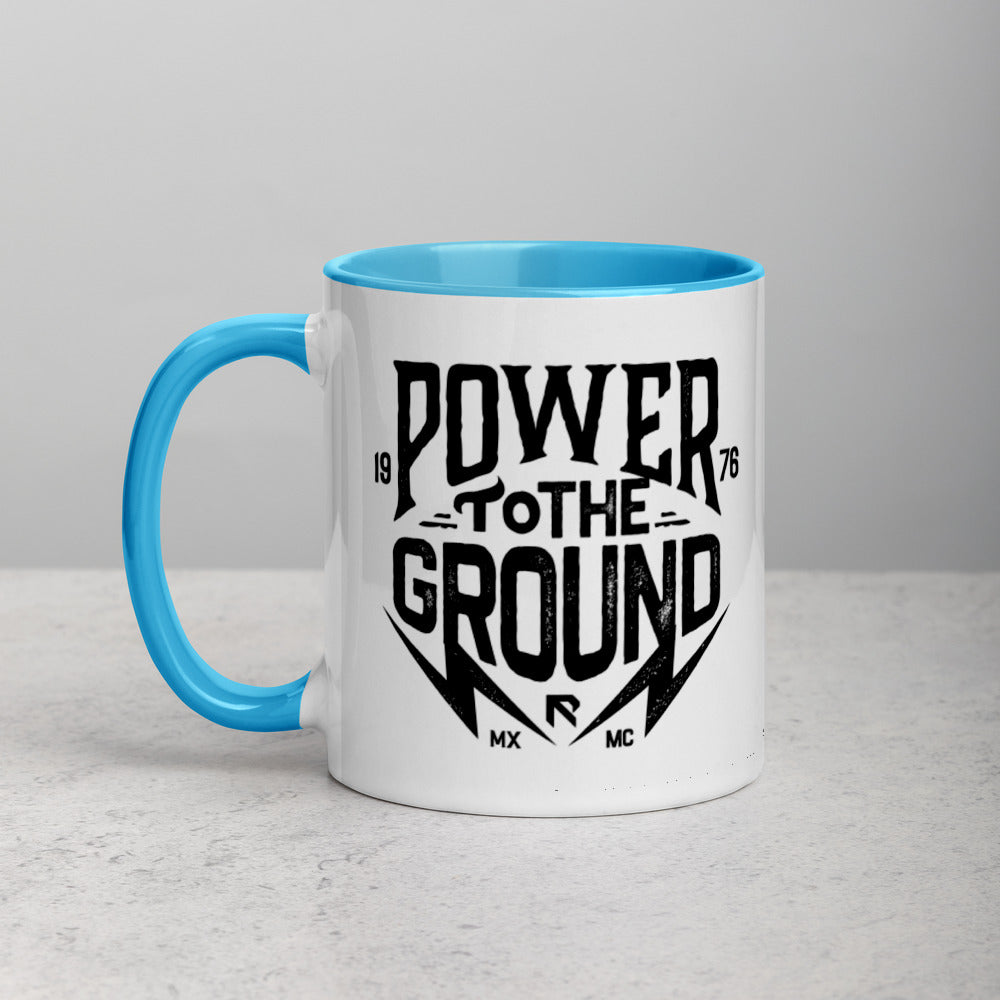 POWER to the GROUND - Coffee Mug