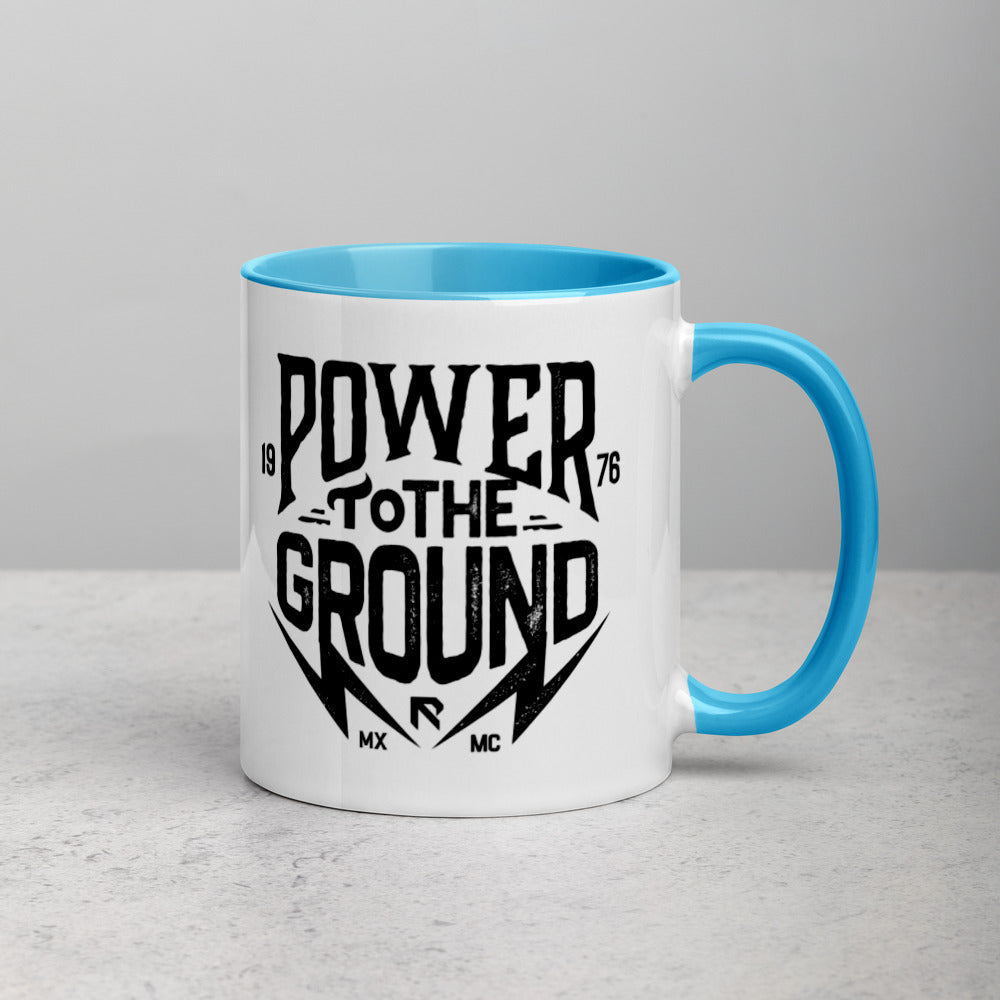 POWER to the GROUND - Coffee Mug