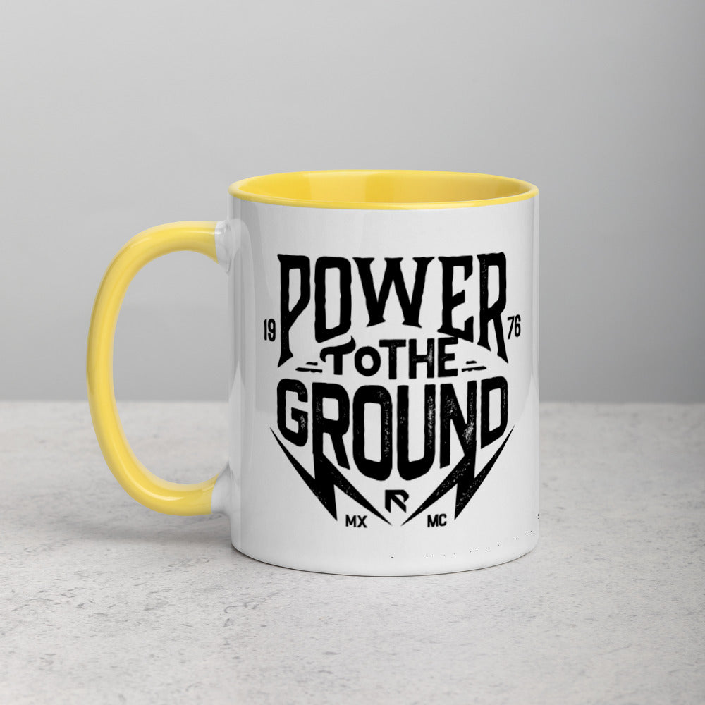 POWER to the GROUND - Coffee Mug